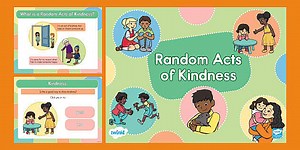 Random Acts of Kindness PowerPoint for K-2nd Grade