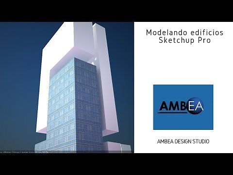 Modelando Edificios en Sketchup Pro Tutorial