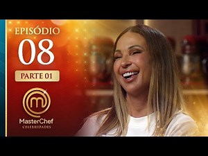 EP. 08 - 1/5: MOQUECA e SOBREMESA PREFERIDA! (06/01/26) | TEMP 01 | MASTERCHEF CELEBRIDADES