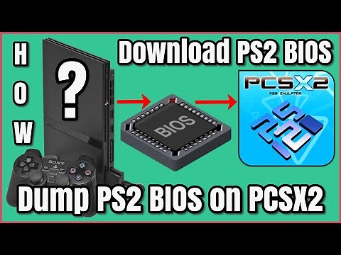 How To Download and Dump PS2 BIOS on PCSX2 (PS2 Emulator) | PCSX2 Tutorial