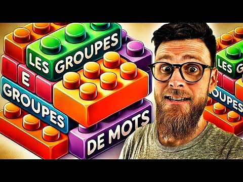 Nominal, Verbal, Prepositional Groups… and Others: Understand Everything!