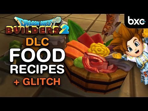 ALL DLC Food Recipes | Dragon Quest Builders 2
