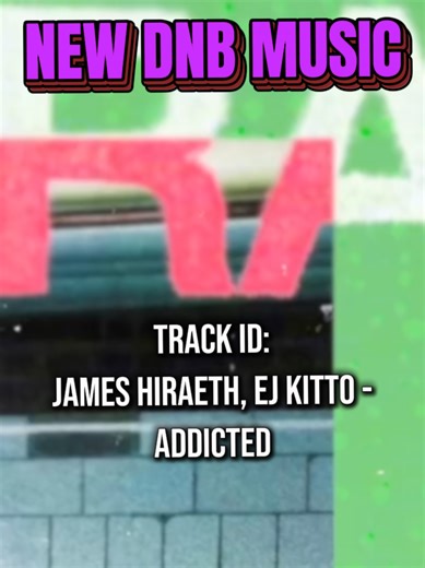 New DNB Track of the Week: Addicted by James Hiraeth & EJ Kitto