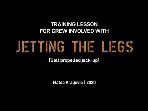 Rig move training | JETTING legs on jack-up barge