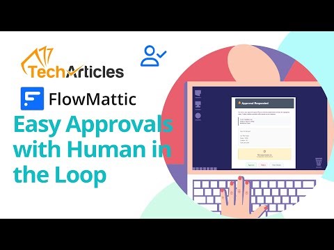 FlowMattic Human in the Loop – How to Add Human Approval to Your Automations in WordPress