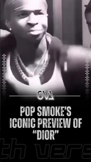 Pop Smoke’s ICONIC Preview of “Dior”