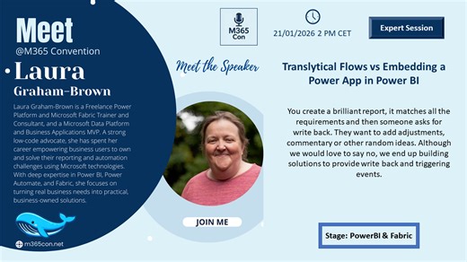 Review: Translytical Flows vs Embedding a Power App in Power BI by Laura Graham-Brown at the M365 Con