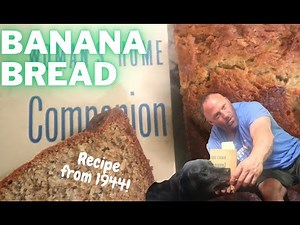 Old Fashioned BANANA BREAD Recipe! Vintage Recipe From 1944!