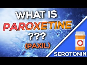Paroxetine (Paxil, Pexeva) Nursing Drug Card (Simplified) - Pharmacology