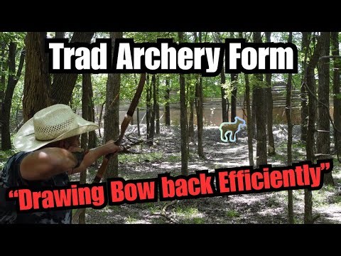 Archery Form “Drawing Bow Back Efficiently” 