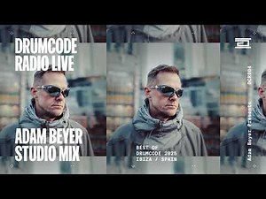 Best of Drumcode 2025 mix by Adam Beyer [Drumcode Radio Live/DCR804]