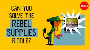 144K views · 774 reactions | Can you solve the rebel supplies riddle? | TED-Ed | Facebook