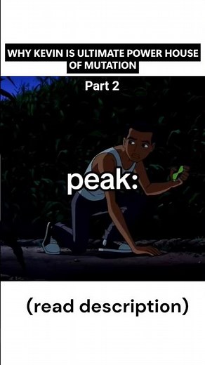 PART 2🧬 Why Kevin is the Ultimate Powerhouse of Mutation #ben10 #anime