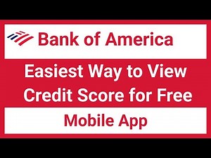 How to View Credit Score on Bank of America Mobile App for Free