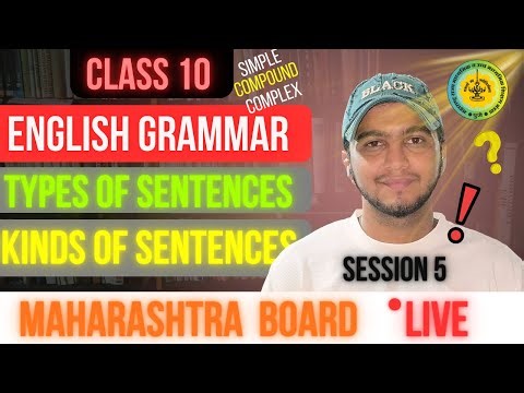 🔥 1. “Class 10 English Grammar LIVE | Simple • Compound • Complex + Kinds of Sentences |