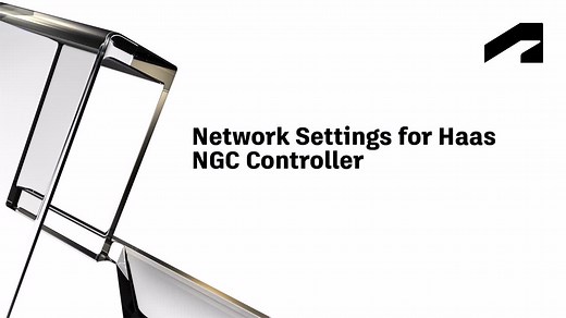 Network settings for a Haas NGC controller | Autodesk