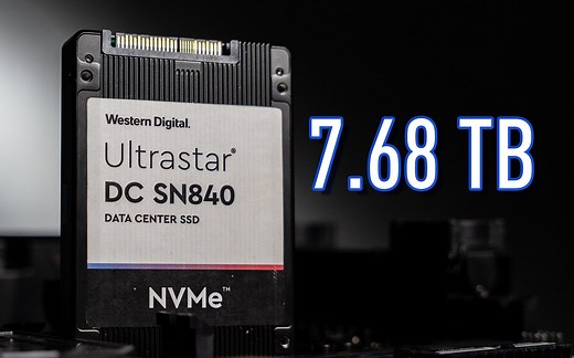 你想拥有一块 7.68 TB 的 SSD 吗？Ultrastar®DC SN840 体验分享