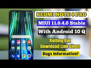 REDMI NOTE 8 PRO MIUI 11.0.4.0 STABLE UPDATE WITH ANDROID 10 Q START ROLLING OUT | REDMI NOTE 8 PRO