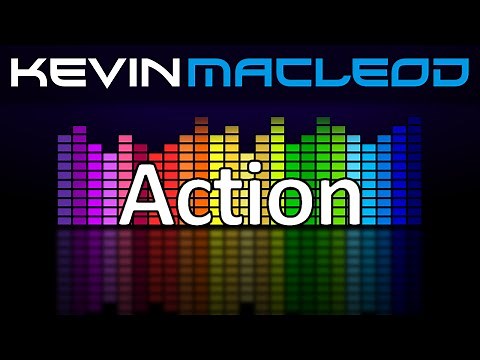 Kevin MacLeod: Action