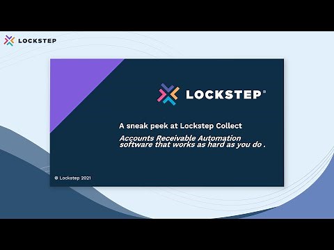 Lockstep Receivables (formerly Lockstep Collect): AR Automation that Works as Hard as You Do!