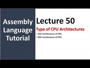 Type of CPU Architecture | CISC and RISC CPU Architecture | Assembly Language Programming Tutorial