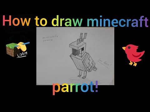 How to draw minecraft parrot
