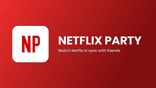 Comment regarder Netflix à plusieurs, à distance ?