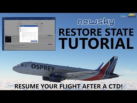 MSFS | How to Resume your Flight after a CTD - Newsky's Restore State Tutorial! [4K]