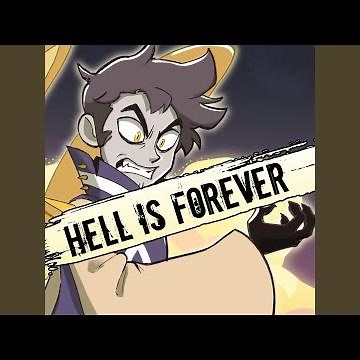 Hell is Forever