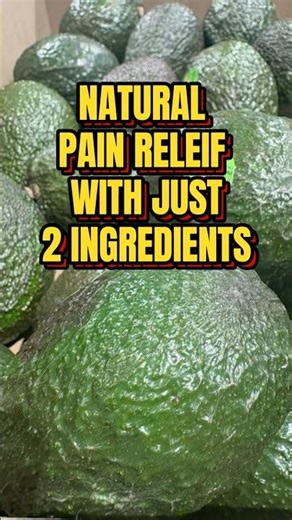 NATURAL PAIN RELIEF! #avacado #avacadoseeds #painrelief #holistichealing #pain #herbalhealing