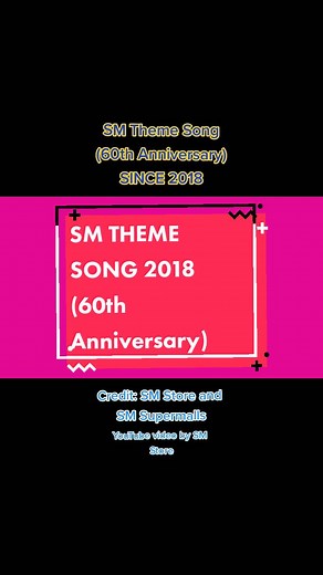 SM Theme Song since 2018 (60th Anniversary) #fyp #foryoupage #smthemesong #smsupermalls #wevegotitallforyou #shoemart #philippines