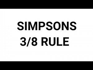 Simpson 3/8 rule Numerical Methods Example -1