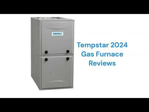 HvacRepairGuy 2024 Tempstar Brand Gas Furnace Reviews