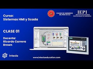 CLASE 01 - SISTEMAS HMI Y SCADA