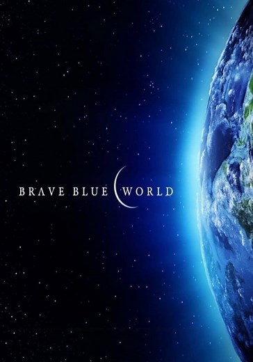 Brave Blue World streaming: where to watch online?