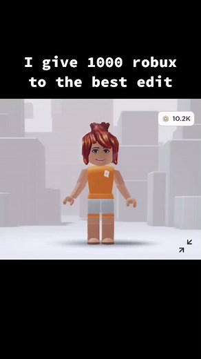 I give 1000 robux to the best edit😊🤪 #fyp #edit #roblox #robux #nice