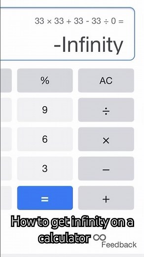 How to get infinity on a calculator