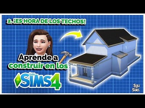 CÓMO HACER TECHOS FÁCILES EN LOS SIMS 4 🔨 | TUTORIAL 👷‍♀️ | SEGUNDO EPISODIO | TECHOS