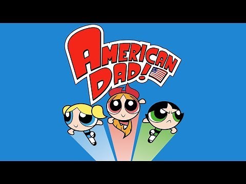 The Powerpuff Girls Reference in American Dad