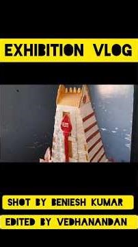 Exhibition vlog #trending #vlog #viral #tamil #shorts #status #funny