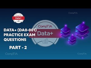 CompTIA Data+ (DA0-001) Real Practice Exam Questions - part 2 | examsdigest.com