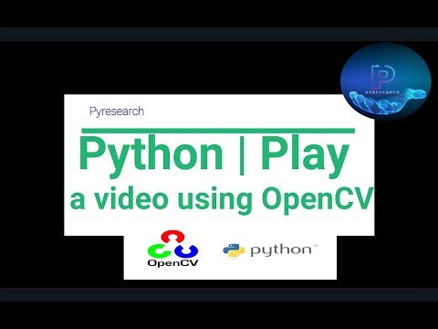 Python | Play a video using OpenCV