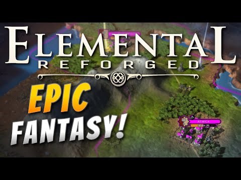 A Fantasy 4X TWENTY YEARS in the Making! | Elemental: Reforged