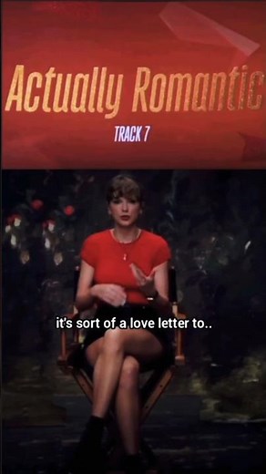 Here's How Taylor Swift EXPLAINS The Actual REASON Behind Actually Romantic🎵 ❤️‍🔥#taylorswift #tloas