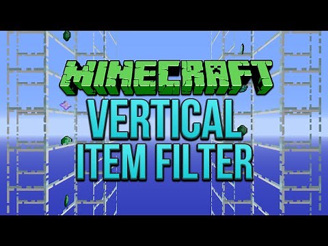 Minecraft: Vertical Item Filter Tutorial