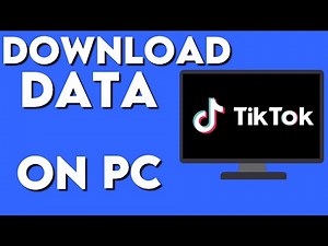 How To Download Your TikTok Data on PC