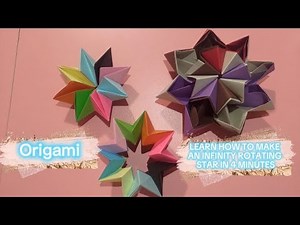 Create Magic: Origami Infinity Rotating Star Tutorial