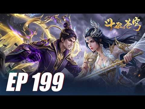 EP 199🔥BTTH🔥Why Did Every Clan Hunt Queen Medsua...