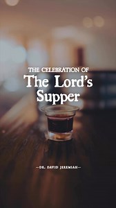 5.7K views · 198 reactions | What is The Lord’s Supper—the time of communion we share regularly as a church? #drdavidjeremiah | Shadow Mountain Community Church | Facebook