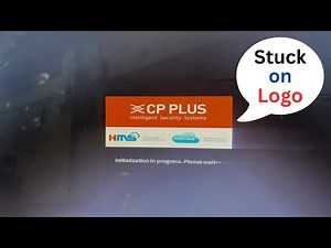 Cp Plus DVR Hang on Logo Screen | Cp Plus initialization in progress problem